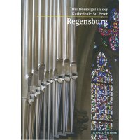 Die Domorgel in der Kathedrale St. Peter Regensburg