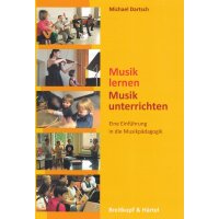 Musik lernen - Musik unterrichten
