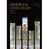 Handbuch Orgelmusik