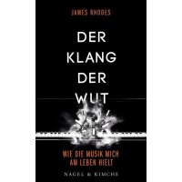 Der Klang der Wut