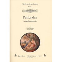 Pastoralen in der Orgelmusik