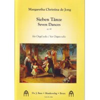 Jong, M. C. de - Sieben Tänze op. 60