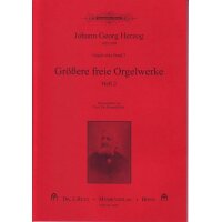 Herzog, J.G. - Orgelwerke Band 7