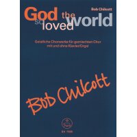 Chilcott, Bob - God so loved the World
