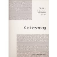 Hessenberg, Kurt - Trio Nr. 2 op. 135
