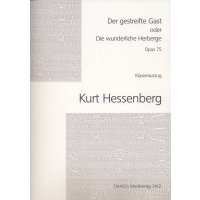 Hessenberg, Kurt - Der gestreifte Gast op. 75