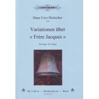Hielscher, Hans Uwe -Variationen über "Frère Jacques"
