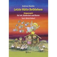 Hantke, Andreas - Letzte Hütte Bethlehem