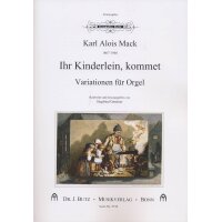 Mack, Karl Alois - Ihr Kinderlein, kommet