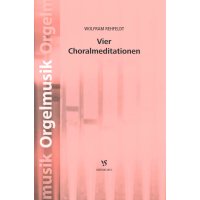 Rehfeldt, Wolfram - Vier Choralmeditationen