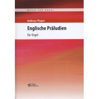 Pieper, Andreas - Englische Präludien