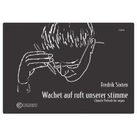 Sixten, Fredrik - Wachet auf, ruft uns die Stimme