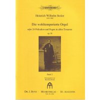 Stolze, H.W. - Die wohltemperierte Orgel - Band 2