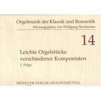 Leichte Orgelstücke verschiedener Komponisten 1