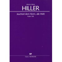 Hiller, J.A. - Jauchzet dem Herrn, alle Welt