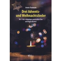 Thalheim, Armin - Drei Advents- und Weihnachtslieder