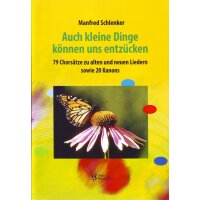 Schlenker, Manfred - Auch kleine Dinge können uns...