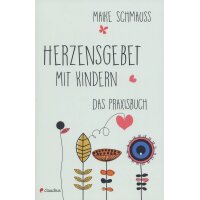 Herzensgebet mit Kindern