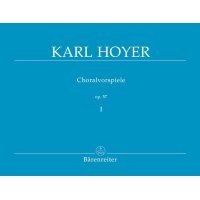 Hoyer, Karl - Choralvorspiele op. 57 - Band I