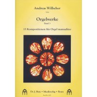 Willscher, Andreas - Orgelwerke Band 3