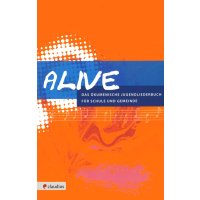 Alive - Das ökumenische Jugendliederbuch