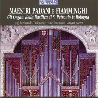 Die Orgel der Basilica di S.Petronio Bologna