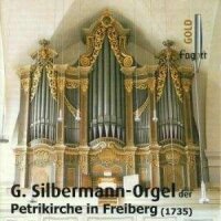 G. Silbermann-Orgel der Petri-Kirche in Freiberg