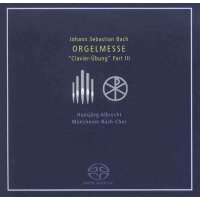 Bach "Orgelmesse" - ClavierÜbung Part III