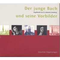Der junge Bach und seine Vorbilder