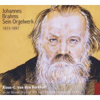 Johannes Brahms - Sein Orgelwerk