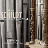 Melchior Schildt: Sämtliche Orgelwerke