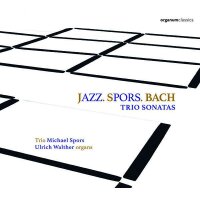 Jazz.Spors.Bach - Trio Sonatas