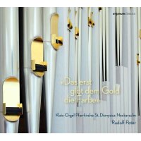 Das erst gibt dem Gold die Farbe