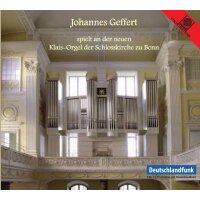 Die Klais-Orgel der Schlosskirche Bonn