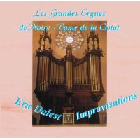 Les Grandes Orgues de Notre-Dame de la Ciotat