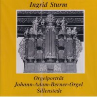 Orgelporträt "Johann-Adam-Berner-Orgel" Sillenstede