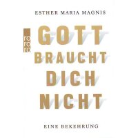 Gott braucht dich nicht