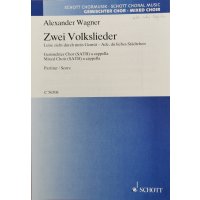 Wagner, Alexander - Zwei Volkslieder
