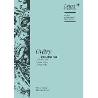 Grétry, A.-E.-M. - Guillaume Tell - Klavierauszug