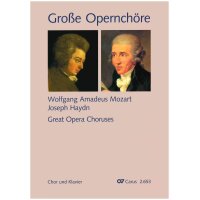 Große Opernchöre. Mozart / Haydn