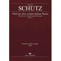 Schütz, Heinrich - Nicht uns, Herr, sondern deinem...