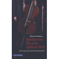 Beethoven für eine spätere Zeit