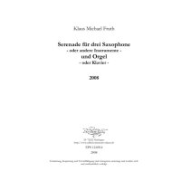 Fruth, Klaus Michael - Serenade für drei Saxophone und Orgel