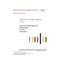 Korthals, Dietmar - Die populäre Orgel vol. 2