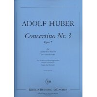 Huber, Adolf - Concertino Nr. 3 op. 7