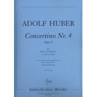 Huber, Adolf - Concertino Nr. 4 op. 8