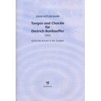 Blarr, Oskar Gottlieb - Tangos und Choräle für Dietrich Bonhoeffer