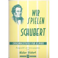 Wir spielen Schubert