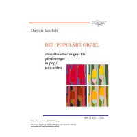 Korthals, Dietmar - Die populäre Orgel