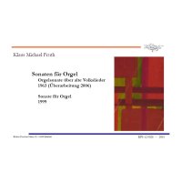 Fruth, Klaus Michael - Sonaten für Orgel - Sammelband